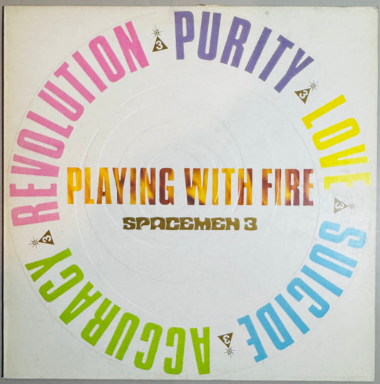 Spacemen 3 Playing With Fire LP (og 1989, embossed sleeve)