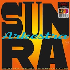Sun Ra Arkestra (Marshall Allen) – New Dawn (Orange & Magenta 2LP, In+Out, 2024) – Mint / Sealed
