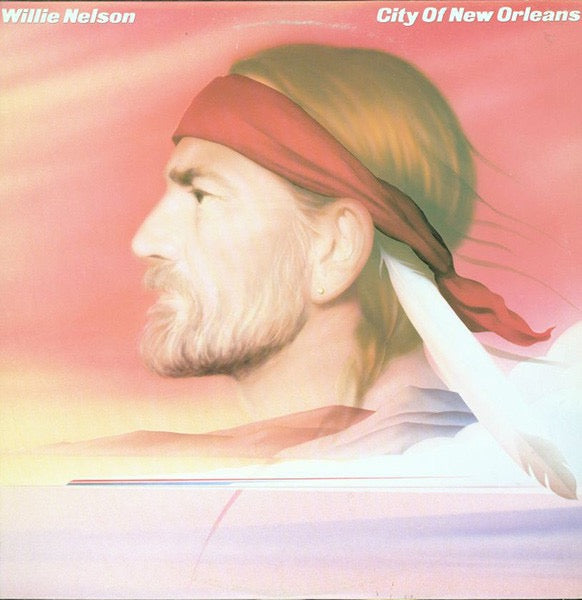 Willie Nelson - City of New Orleans (Vinyl LP, CBS, 1984) - EX / EX