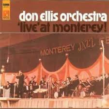 Don Ellis Orchestra – 'Live' at Monterey (CD, Pacific Jazz, 1998) – Mint