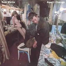 Tom Waits – Small Change (Vinyl LP, Asylum Records, 1978) – EX/EX