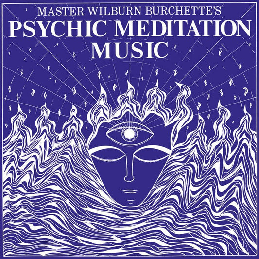 Master Wilburn Burchette's Psychic Meditation Music LP Mint/Sealed