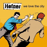Hefner – We Love the City (CD, Too Pure, 2000) – Mint