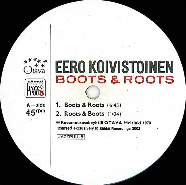 Eero Koivistoinen - Boots & Roots (Vinyl 12", Jazzpuu, 2020) - Near Mint