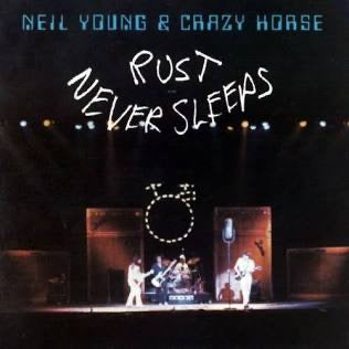Neil Young & Crazy Horse – Rust Never Sleeps (Vinyl LP, Reprise Records) – Mint / Sealed