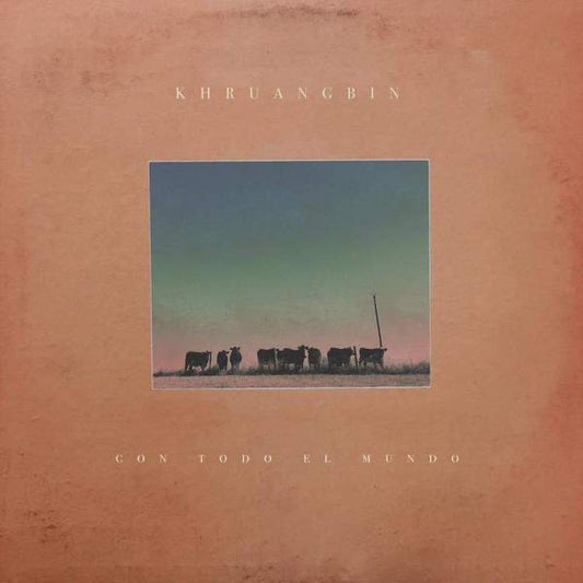 Khruangbin Con Todo El Mundo LP (dead oceans/ mint & sealed)