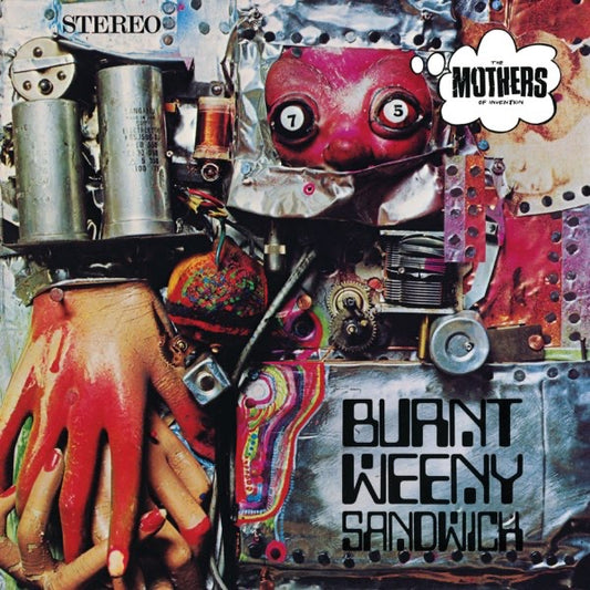 The Mothers Of Invention - Burnt Weeny Sandwich Mint Sealed