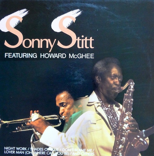 Sonny Stitt - Featuring Howard McGhee (Vinyl Lp, Jazz Life, 1981) - EX / EX