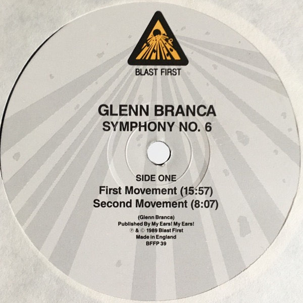 Glenn Branca - Symphony No. 6 Devil's Choir at the Gates of Heaven (Vinyl LP, Blast First 1989) - EX / EX