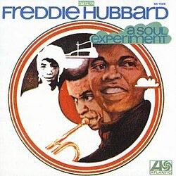 Freddie Hubbard – A Soul Experiment (CD, Atlantic Records) – Mint / Sealed