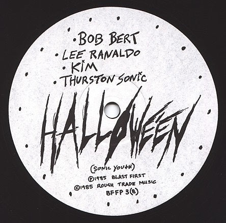 Sonic Youth – Flower / Halloween (12" Vinyl Single, Blast First / Rough Trade, 1986) – EX / EX