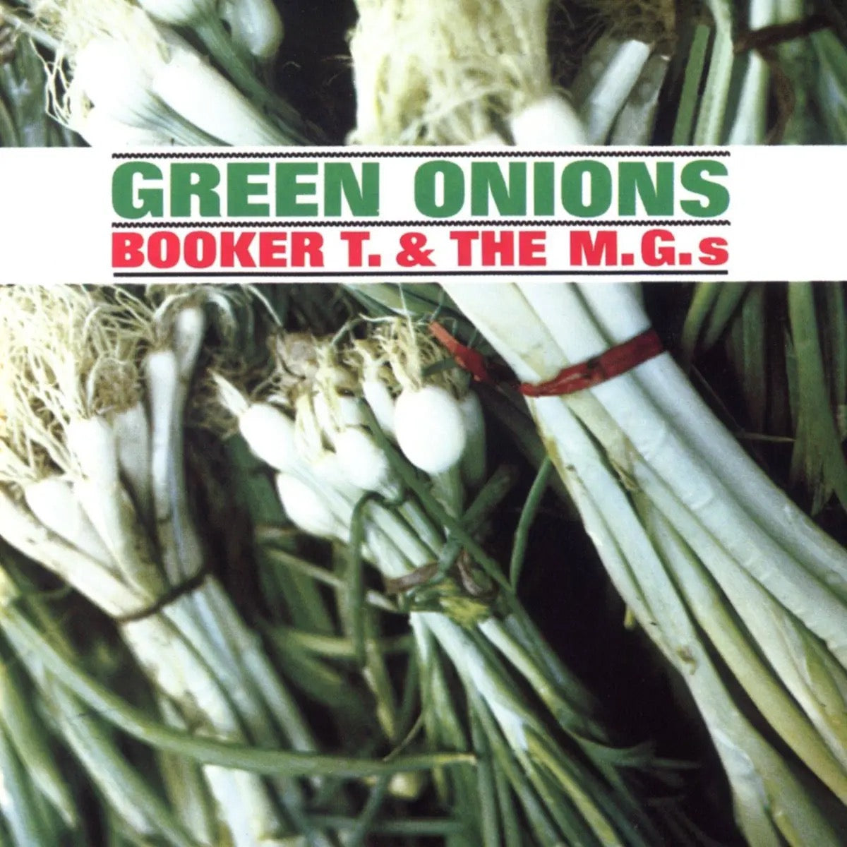 Booker T. & The MG’s – Green Onions (LP, mint & sealed)