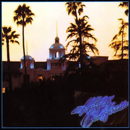 The Eagles - Hotel California (Geffen LP, Mint & Sealed)