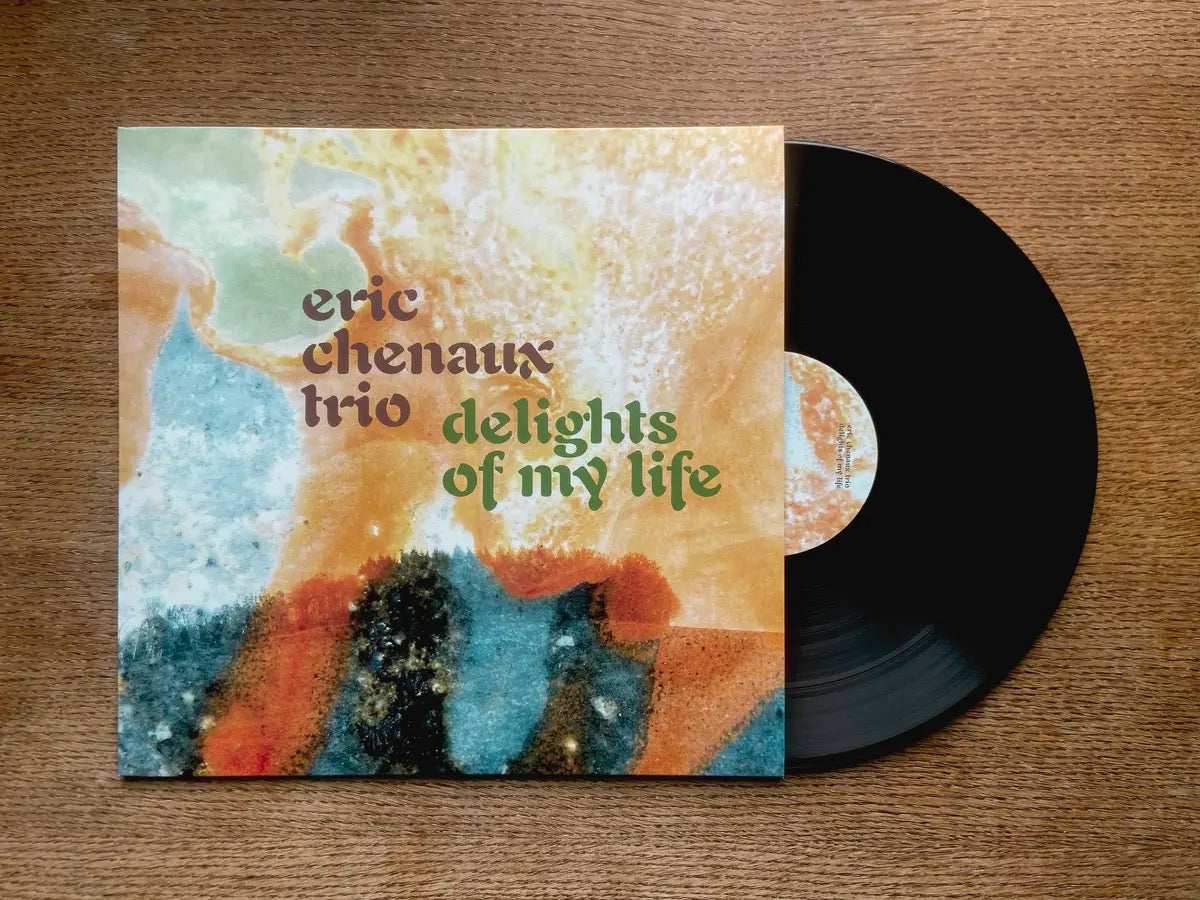 Eric Chenaux Trio Delights of my Life LP Mint & Sealed