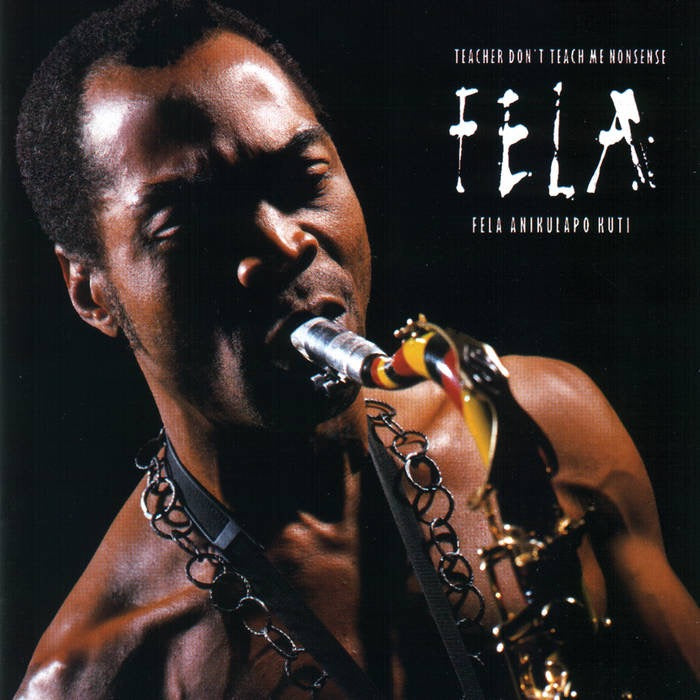 Fela Kuti Teacher Don't Teach me Nonsense LP Knitting Factory
