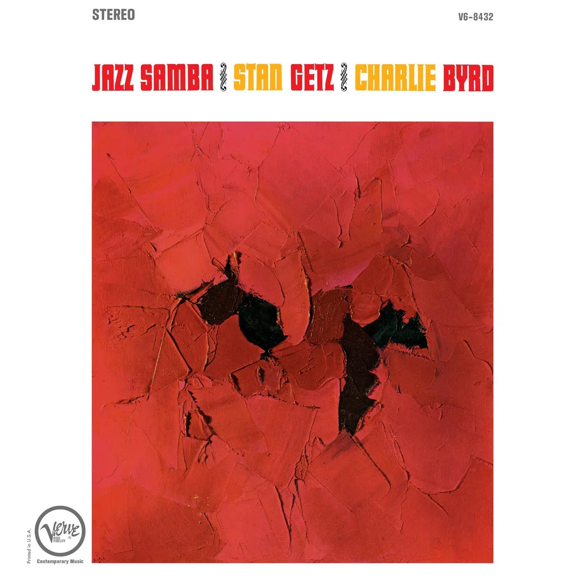 Stan Getz Charlie Byrd - Jazz Samba (Verve LP Mint & Sealed)