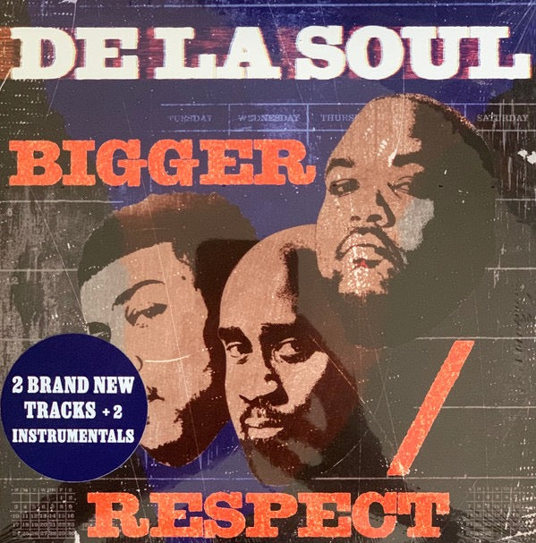 De La Soul Bigger/ Respect 2 x 7" RSD 25