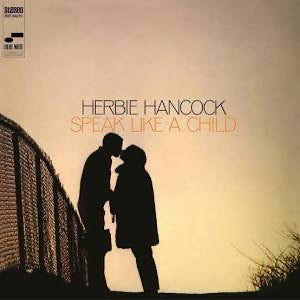 Herbie Hancock – Speak Like a Child (Vinyl LP, Blue Note, Stereo Reissue) – Mint/ Sealed