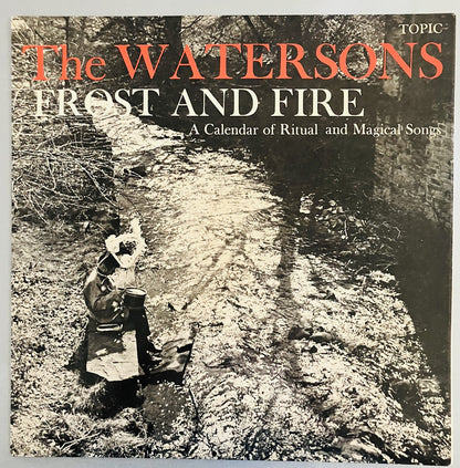 The Watersons Frost & Fire LP Topic Mint & Sealed