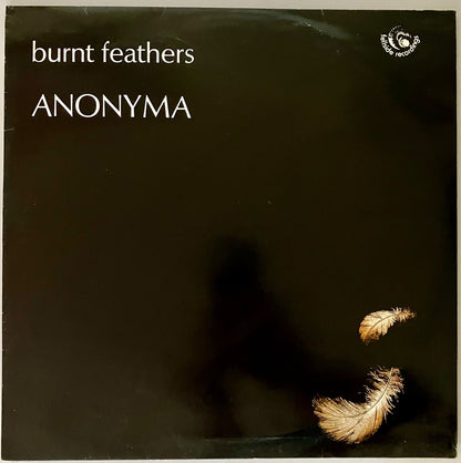 Anonyma Burnt Feathers LP Fellside w insert VG+/EX