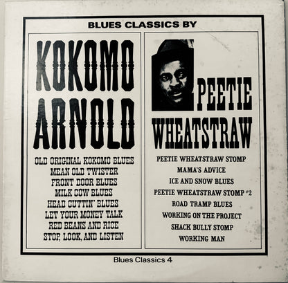 Kokomo Arnold, Peatie Wheatstraw - Blues Classics Vol. 4 (Arhoolie Vinyl LP) - VG+/EX