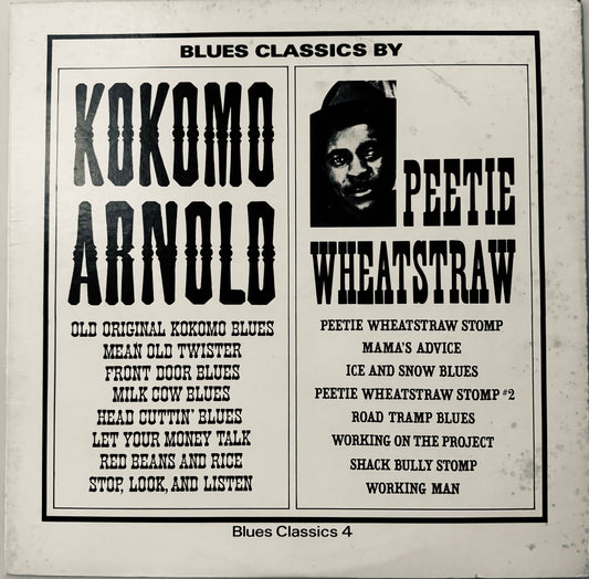 Kokomo Arnold, Peatie Wheatstraw - Blues Classics Vol. 4 (Arhoolie Vinyl LP) - VG+/EX