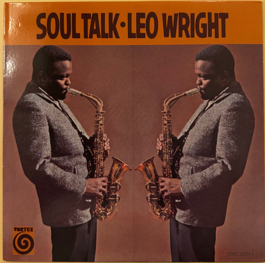Leo Wright – Soul Talk (Vinyl LP, Vortex / Atlantic Reissue) – Near Mint