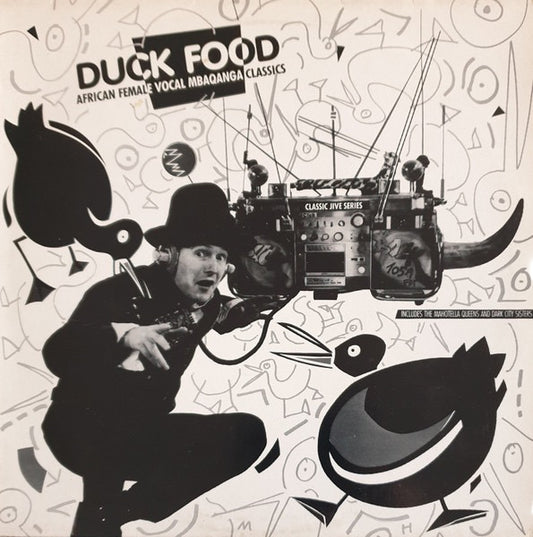 Various Artists – Duck Food: African Female Vocal Mbaqanga Classics (Vinyl LP, Earthworks International, 1986) – EX / NM