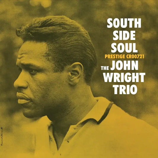 John Wright Trio – South Side Soul [LP, OJC Series]