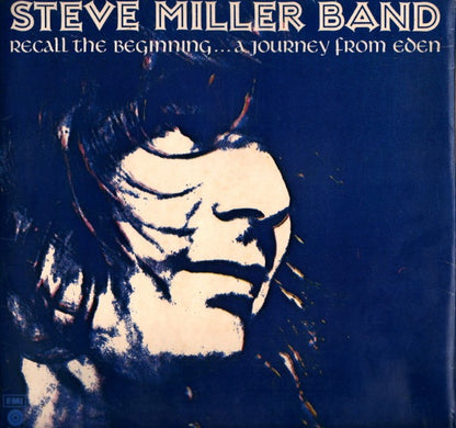 Steve Miller Band – Recall the Beginning…A Journey from Eden (Vinyl LP, Capitol Records, 1972) – EX / EX