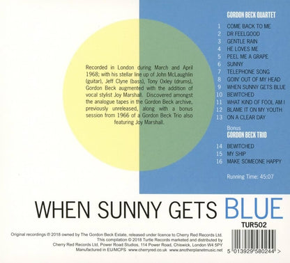 Gordon Beck Quartet – When Sunny Gets Blue: Spring ’68 Sessions Featuring Joy Marshall (CD, Cherry Red Records Ltd., 2018) – Mint / Sealed