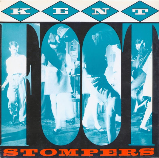 Various - Kent Footstompers (Vinyl LP, Kent, 1984) - EX / EX