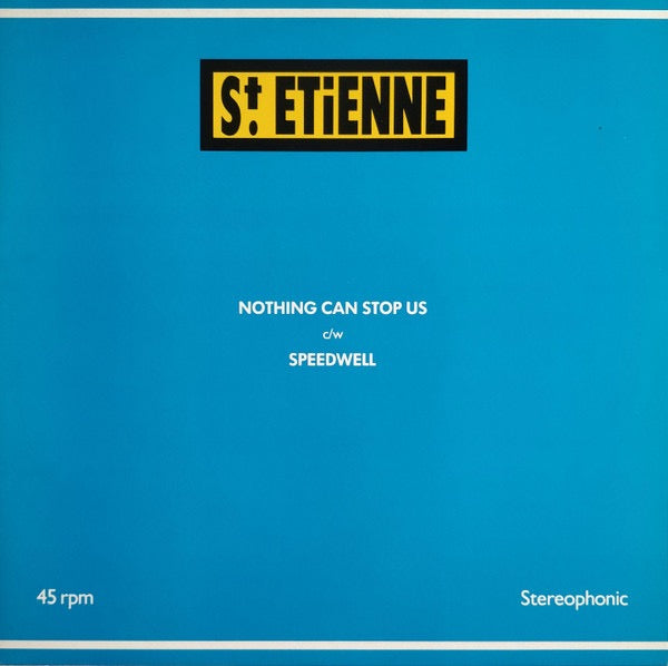 Saint Etienne – Nothing Can Stop Us / Speedwell (12" Vinyl Single, Heavenly, 1991) – EX / EX