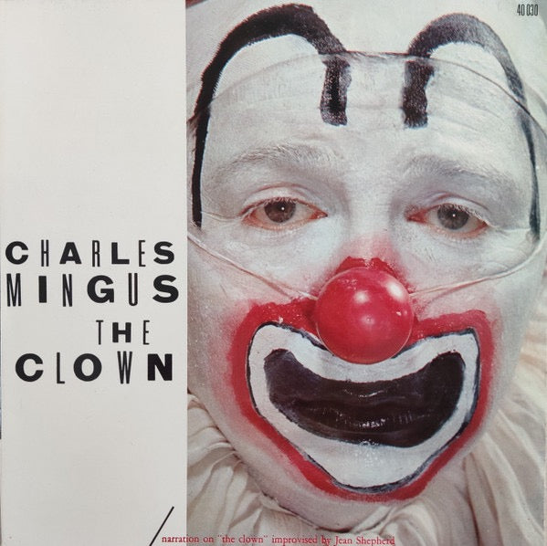 Charles Mingus - The Clown (Vinyl LP, Atlantic, France 1983) - EX / EX