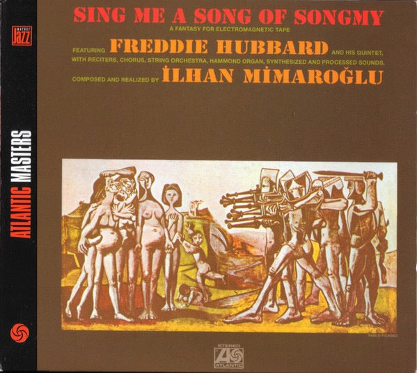 İlhan Mimaroğlu Featuring Freddie Hubbard – Sing Me A Song Of Songmy (CD, Warner Jazz) – Mint / Sealed
