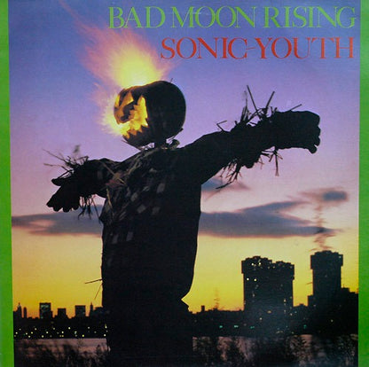 Sonic Youth - Bad Moon Rising (Vinyl LP, Blast 1st, 1985) - EX / EX