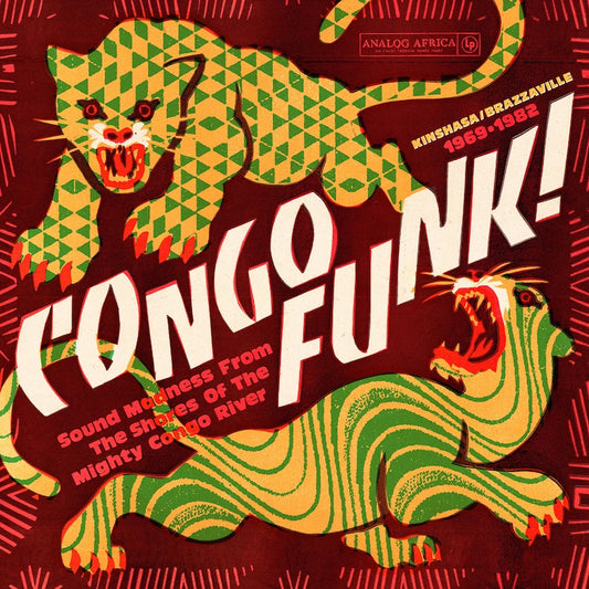 Congo Funk! Madness From The Shores Of The Mighty Congo (Kinshasa/Brazzaville 1969-1982) (Analog Africa No. 38)