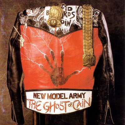 New Model Army - The Ghost of Cain (Vinyl LP, EMI, 1986) - EX / EX