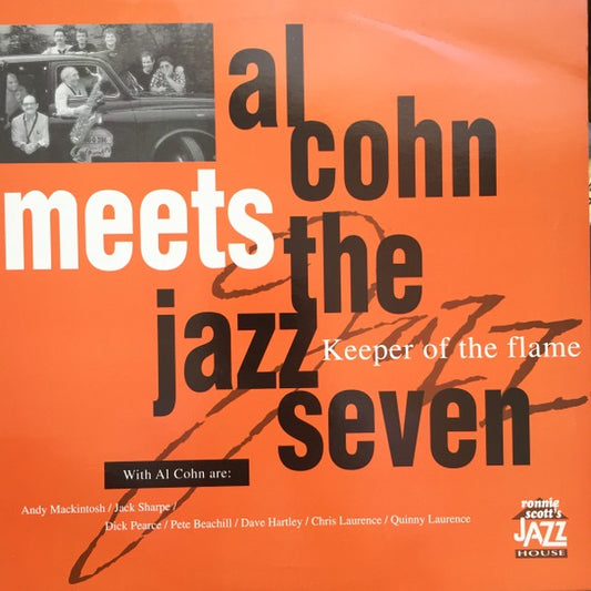 Al Cohn Meets the Jazz Seven – Keeper of the Flame (Vinyl LP, Ronnie Scott’s Jazz House Records, 1992) – NM / EX