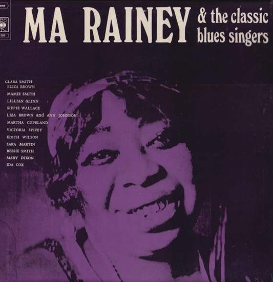 Ma Rainey – And the Classic Blues Singers (Vinyl LP, CBS, 1970) – EX / EX