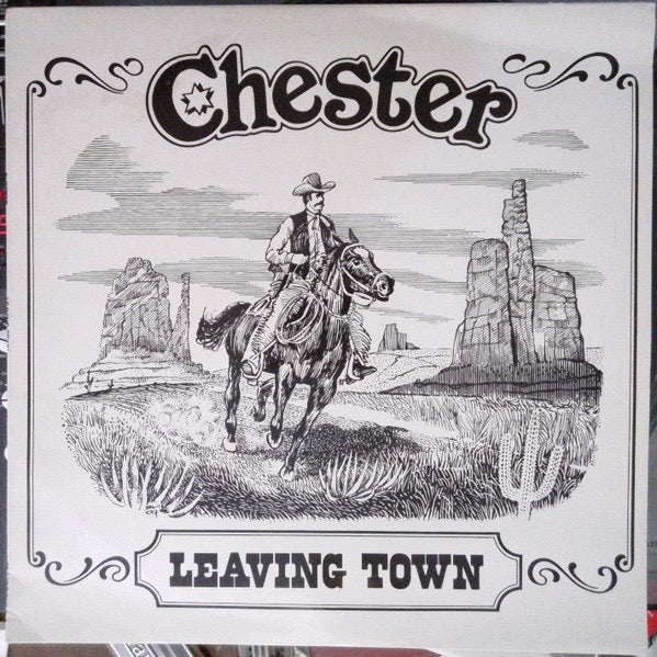 Chester – Leaving Town (Vinyl LP, SRT Productions Ltd., 1980) – EX / EX