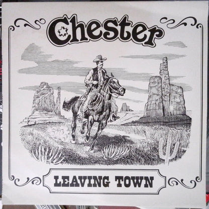 Chester – Leaving Town (Vinyl LP, SRT Productions Ltd., 1980) – EX / EX