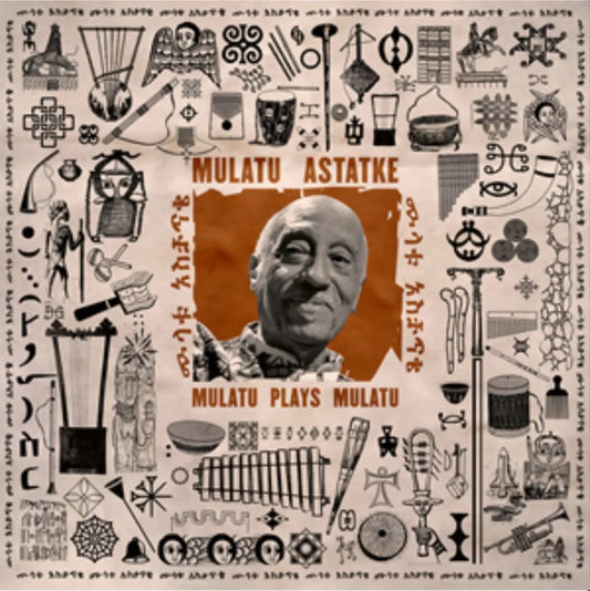 Mulatu Astatke – Mulatu Plays Mulatu [LP Vinyl, 2025 Release]