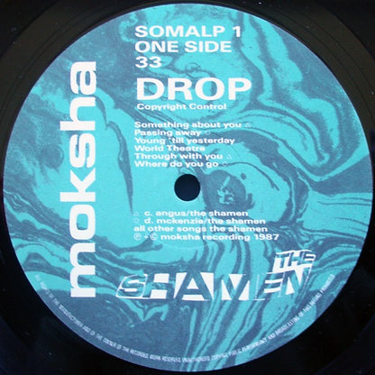 The Shamen - Drop (Vinyl LP, Moksha, 1987) - EX / EX