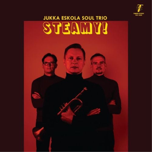 Jukka Eskolen Soul Trio STEAMY! Timmion vinyl LP