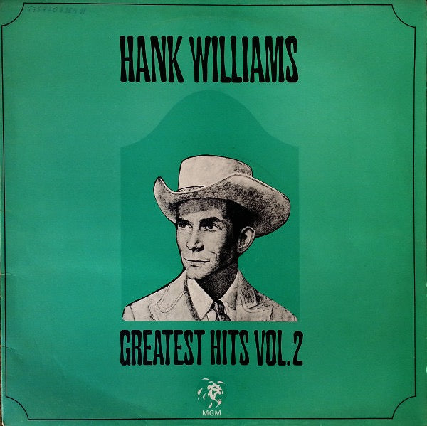 Hank Williams Greatest Hits Vol. 2 LP MGM Near Mint