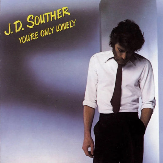 J.D. Souther – You’re Only Lonely (Vinyl LP, Omnivore Recordings) – Mint / Sealed