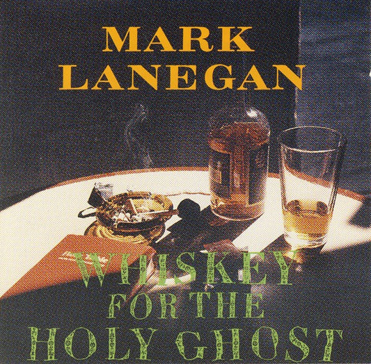 Mark Lanegan - Whisky for the Holy Ghost (Vinyl LP, Sub Pop, 1994) - Near Mint