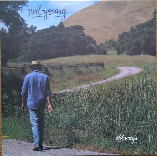 Neil Young Old Ways LP Geffen 1985 vinyl NEAR MINT