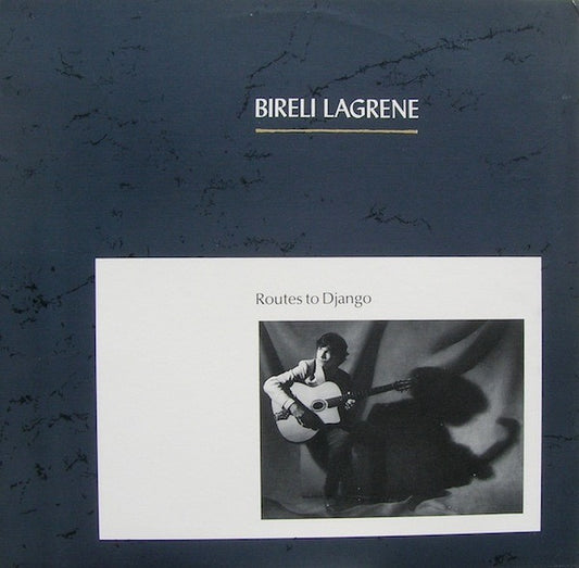 Bireli Lagrene - Routes to Django (Vinyl LP,  Antilles, 1982) - EX / EX